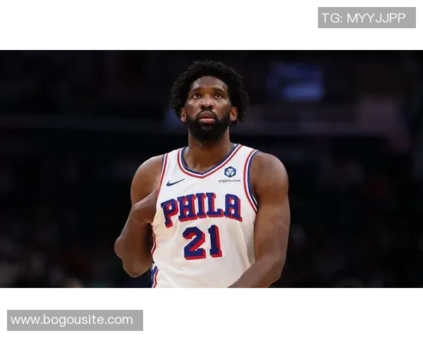 恩比德复出状态良好名记透露出场时间限制在20分钟内